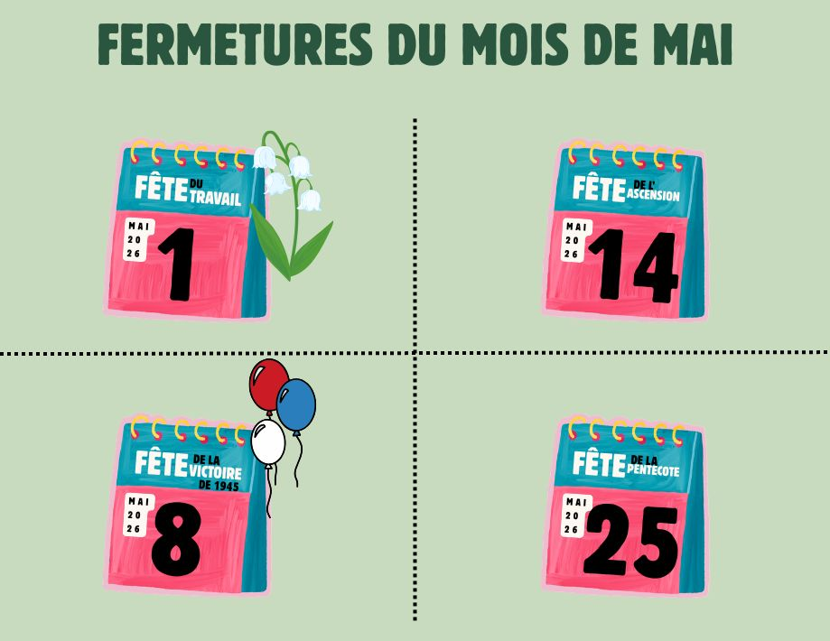 Informations – Fermetures au mois de mai